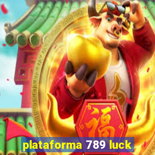 plataforma 789 luck